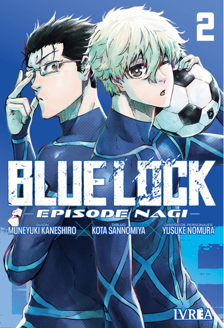 BLUE LOCK:
  EPISODE NAGI # 02
