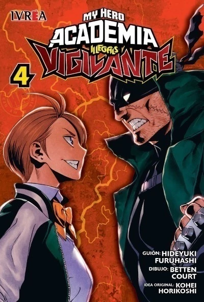 MY HERO ACADEMIA ILLEGALS: VIGILANTE # 04